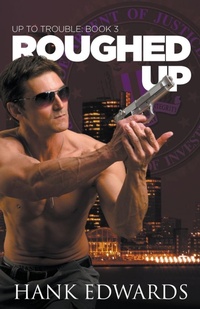 Enlarge image Cover: Roughed Up - Hank Edwards