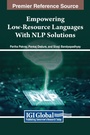 Cover: Empowering Low-Resource Languages With NLP Solutions - IGI Global
