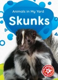Cover: Skunks - Blastoff! Beginners