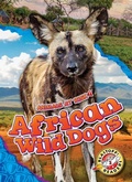 Cover: African Wild Dogs - Blastoff! Readers