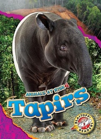 Enlarge image Cover: Tapirs - Blastoff! Readers