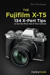 Abbildung von: The Fujifilm X-T5 - Rocky Nook