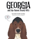 Cover: Georgia and the Basset Hound ABCs - Kristin Smith Huntley