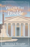Cover: Worth the Trouble - Writing Moose