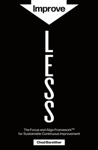 Abbildung von: Improve LESS - Bareither Group Consulting, LLC
