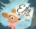 Cover: Elly the Deer - Jordan L. Brown