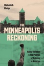 Bild: The Minneapolis Reckoning - Princeton University Press