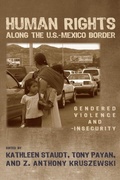 Cover: Human Rights along the U.S.-Mexico Border - University of Arizona Press