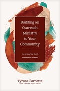 Cover: Building an Outreach Ministry to Your Community - Tyndale Momentum