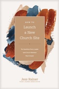 Cover: How to Launch a New Church Site - Tyndale Momentum