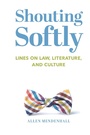 Cover: Shouting Softly - St Augustine's Press