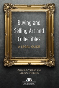 Abbildung von: Buying and Selling Art and Collectibles - American Bar Association