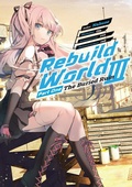 Cover: Rebuild World: Volume 3 Part 1 - J-Novel Club