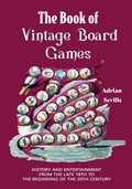 Cover: The Book of Vintage Board Games - Key Lime Publishing