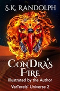 Cover: ConDra's Fire: Illustrated by the Author (VarTerels' Universe, #2) - Cheetrann Creations LLC