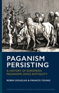 Cover: Paganism Persisting - University of Exeter Press