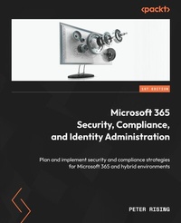Abbildung von: Microsoft 365 Security, Compliance, and Identity Administration - De Gruyter