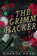 Cover: The Grimm Hacker (The Grimm Society, #3) - Neverwood Press