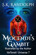 Cover: Mocendi's Gambit: Illustrated by the Author (VarTerels' Universe, #7) - Cheetrann Creations LLC