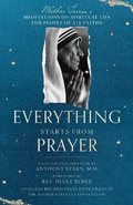 Cover: Everything Starts from Prayer - Monkfish Book Publishing