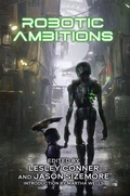 Cover: Robotic Ambitions - Apex Book Company