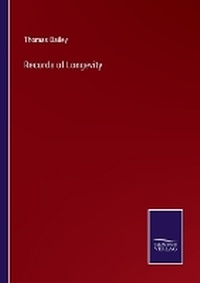 Enlarge image Cover: Records of Longevity - Salzwasser Verlag