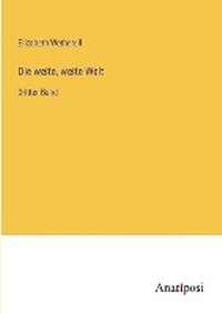 Enlarge image Cover: Die weite, weite Welt - Anatiposi Verlag