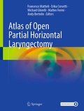 Abbildung von: Atlas of Open Partial Horizontal Laryngectomy - Springer