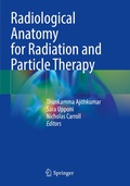 Cover: Radiological Anatomy for Radiation and Particle Therapy - Springer