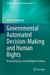Abbildung von: Governmental Automated Decision-Making and Human Rights - Springer