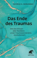 Cover: Das Ende des Traumas - Klett-Cotta