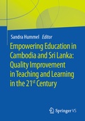 Cover: Empowering Education in Cambodia and Sri Lanka: Quality Improvement in Teaching and Learning in the 21st Century - Springer VS