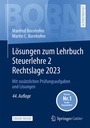 Bild: Lösungen zum Lehrbuch Steuerlehre 2 Rechtslage 2023 - Springer Gabler