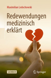 Abbildung von: Redewendungen medizinisch erklärt - Springer