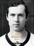 Cover: Franz Beckenbauer - Die Werkstatt