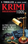 Cover: Krimi Dreierband 1005 - Uksak E-Books