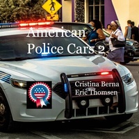 Abbildung von: American Police Cars 2 - Books on Demand