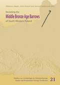 Cover: Revisiting the Middle Bronze Age Barrows of South-Western Poland - Habelt, R