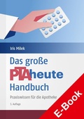 Bild: Das gro&szlig;e PTAheute-Handbuch - Deutscher Apotheker Verlag