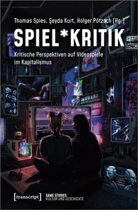 Abbildung von: Spiel*Kritik - transcript