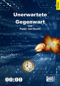Abbildung von: Unerwartete Gegenwart - KONTRAST-VERLAG