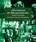 Cover: &raquo;Wie fremd ich der Welt geworden bin&laquo; - Aisthesis