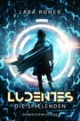 Cover: Ludentes - Die Spielenden - Dunkelstern Verlag
