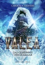 Cover: Valea - Das Geheimnis der Deamaar - Dunkelstern Verlag