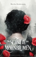 Cover: Die Schreie der Mohnblumen - Dunkelstern Verlag