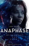 Cover: Anaphase - Gefangene der Angst - Dunkelstern Verlag