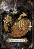 Cover: Sternend&auml;mmerung - Von Schatten befreit - Dunkelstern Verlag