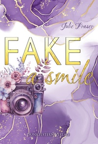 Enlarge image Cover: Fake a smile - Dunkelstern Verlag