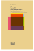 Cover: Synodal und demokratisch - Edition Exodus