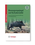 Cover: Bewegungsjagd auf Schalenwild - Heintges Lehr- und Lernsystem GmbH